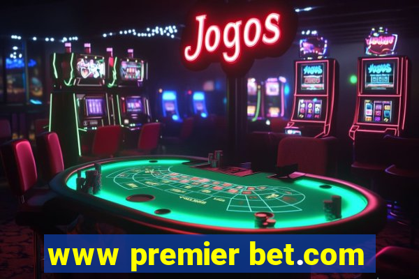 www premier bet.com